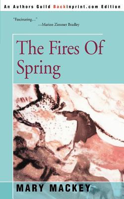 The Fires of Spring