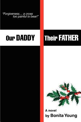 Our Daddy, Their Father