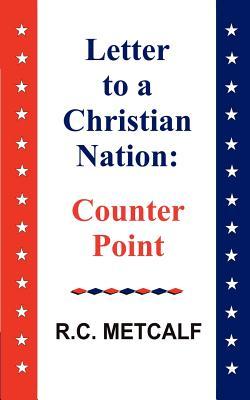 Letter to a Christian Nation: Counter Point