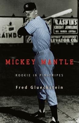 Mickey Mantle: Rookie in Pinstripes Subscription