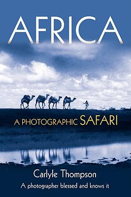 Africa: A Photographic Safari