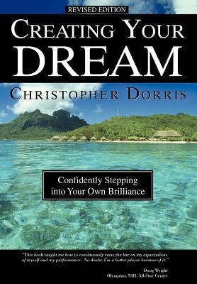 Creating Your Dream: Confidently Stepping into Your Own Brilliance