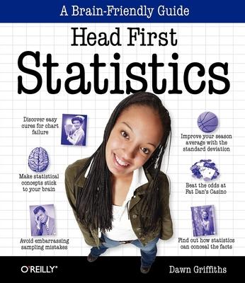 Head First Statistics: A Brain-Friendly Guide