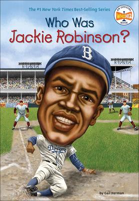 Who Was Jackie Robinson?