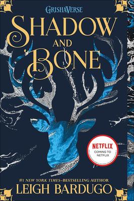 Shadow and Bone