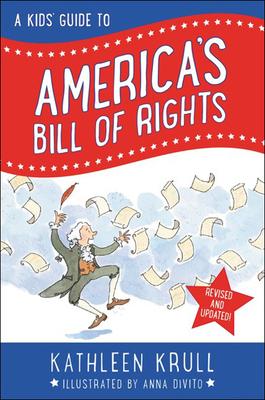 A Kids' Guide to America's Bill of Rights