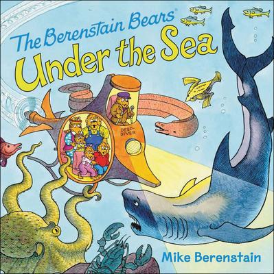 Berenstain Bears Under the Sea