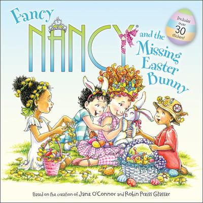 Fancy Nancy and the Missing Easter Bunny Subscription
