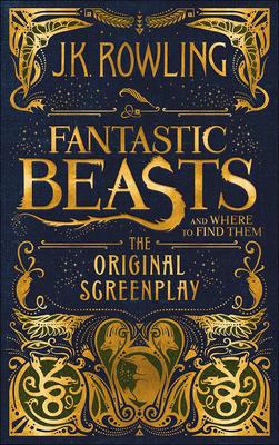 Fantastic Beasts and Where to Find Them (Screenplay)