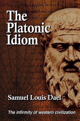 The Platonic Idiom