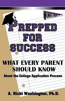 Prepped for Success: What Every Parent Should Know About the College Application Process