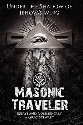 Masonic Traveler: Under the Shadow of Jehovah's Wing