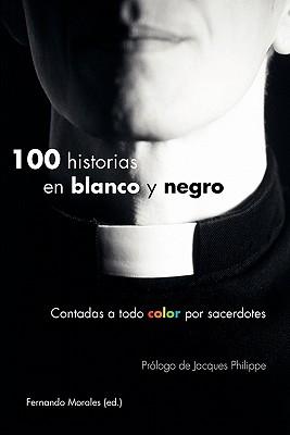 100 historias en blanco y negro