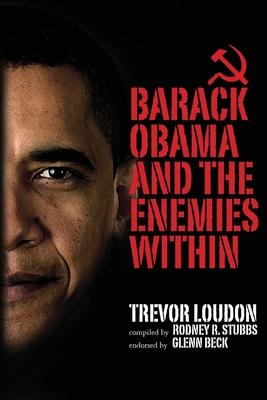 Barack Obama and the Enemies Within