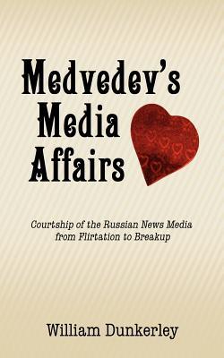 Medvedev's Media Affairs Subscription