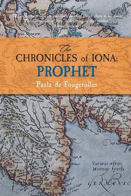 The Chronicles of Iona: Prophet