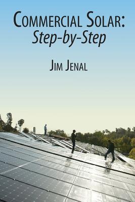 Commercial Solar: Step-by-Step