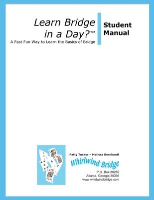 Learn Bridge in A Day? Student Manual