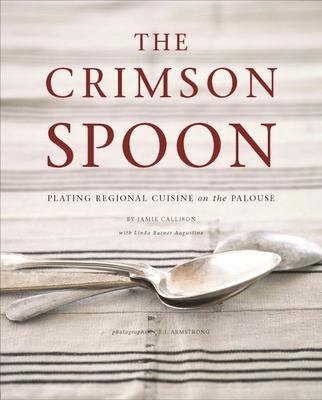 The Crimson Spoon: Plating Regional Cuisine on the Palouse Subscription