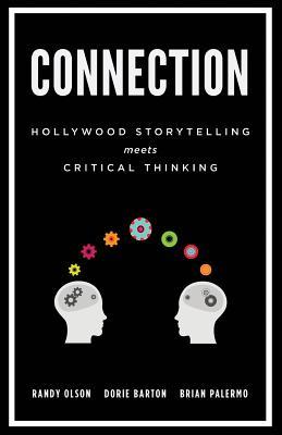 Connection: Hollywood Storytelling Meets Critical Thinking