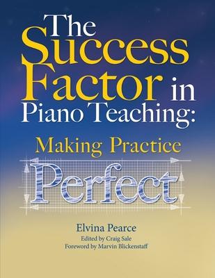 The Success Factor: Making Practice Perfect