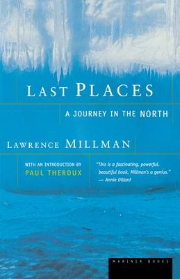 Last Places: A Journey in the North