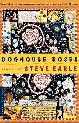 Doghouse Roses: Stories