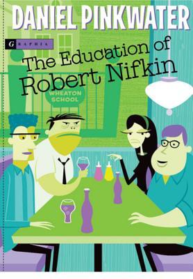 The Education of Robert Nifkin Subscription
