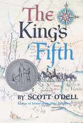 The King's Fifth: A Newbery Honor Award Winner Subscription
