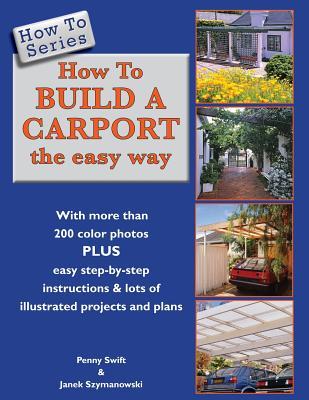 How To Build a Carport: the easy way