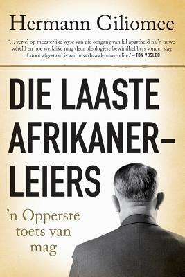 Die laaste Afrikanerleiers: ''n Opperste toets van mag Subscription