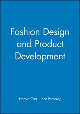 Fashion Design and Product Development