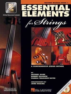 Essential Elements for Strings - Book 1 with Eei: Teacher Manual