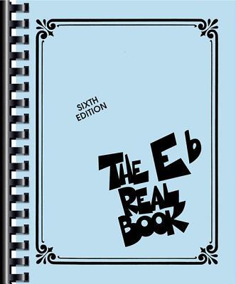 The Real Book - Volume I - Sixth Edition: Eb Edition