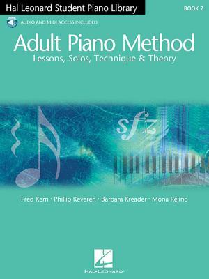 Adult Piano Method - Book 2 Book/Online Audio [With 2 CDs]