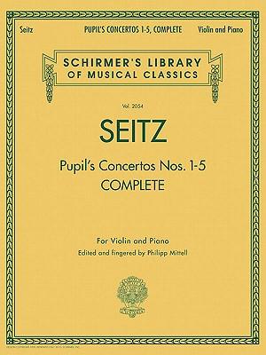 Pupil's Concertos, Complete: Schirmer Library of Classics Volume 2054 Violin and Piano