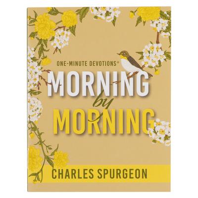 One Minute Devotions: Morning by Morning