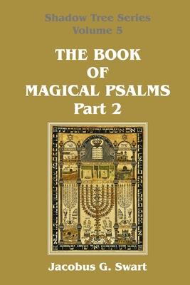 The Book of Magical Psalms - Part 2