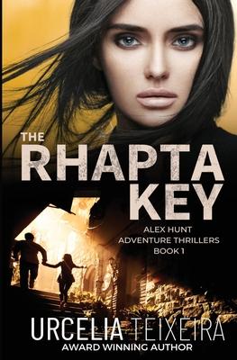 The RHAPTA KEY: An Alex Hunt Adventure Thriller