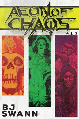 Aeon of Chaos: Volume 1