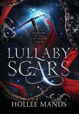 Lullaby Scars