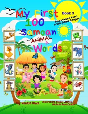 My First 100 Samoan Animal Words - Book 3