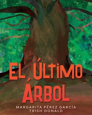 El ltimo rbol