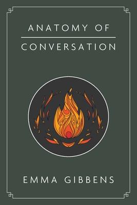 Anatomy of Conversation