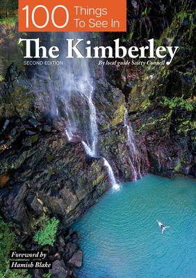 100 Things to See in the Kimberley