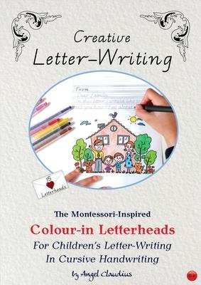 Creative Letter-Writing: The Montessori-Inspired Colour-In Letterheads for Children's Letter-Writing in Cursive Handwriting Subscription