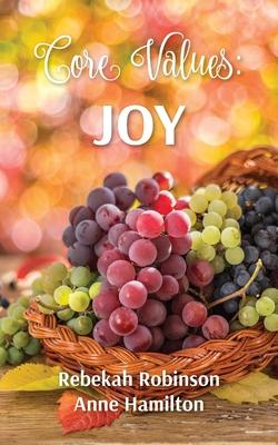 Core Values: Joy