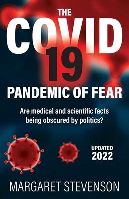 The COVID-19 Pandemic of Fear