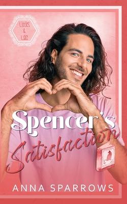 Spencer's Satisfaction: An MM Age Play Romance