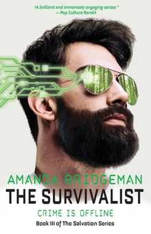 The Survivalist: The Salvation Series, Book III